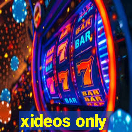 xideos only