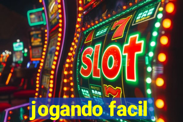 jogando facil