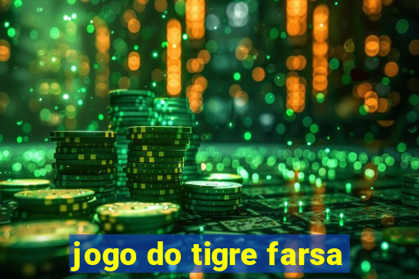 jogo do tigre farsa