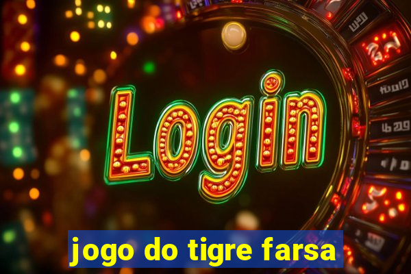 jogo do tigre farsa