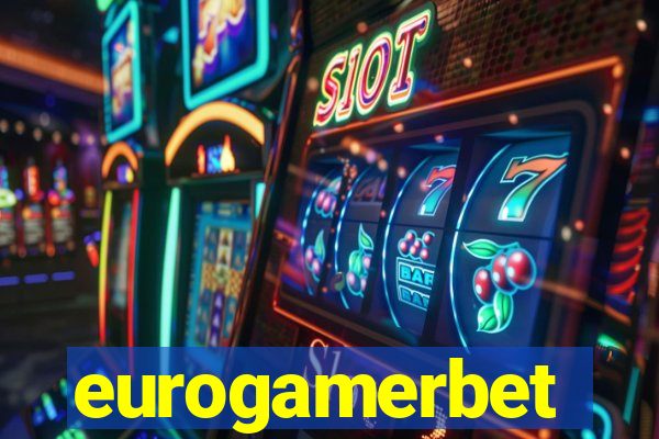 eurogamerbet