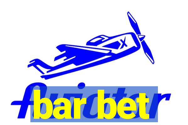 bar bet