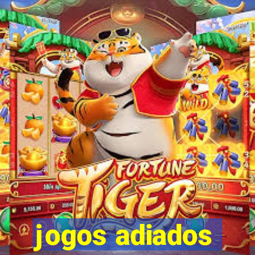 jogos adiados