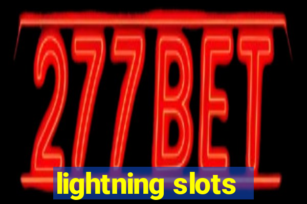 lightning slots