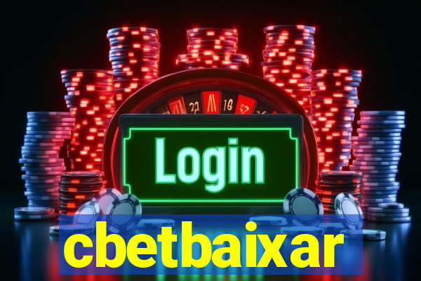 cbetbaixar