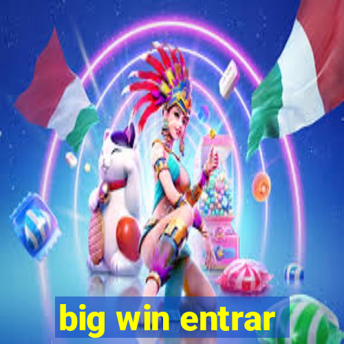 big win entrar