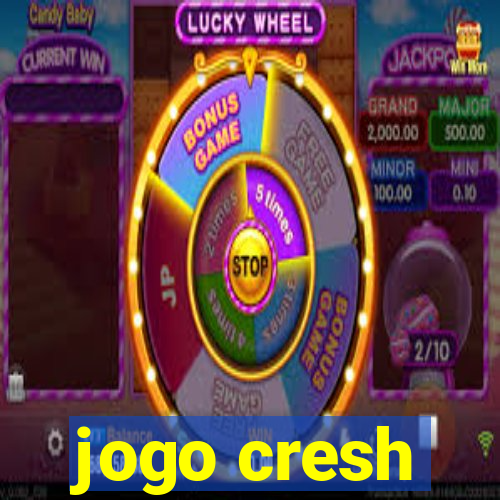 jogo cresh