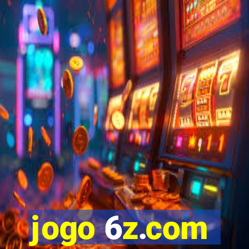 jogo 6z.com