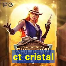 ct cristal