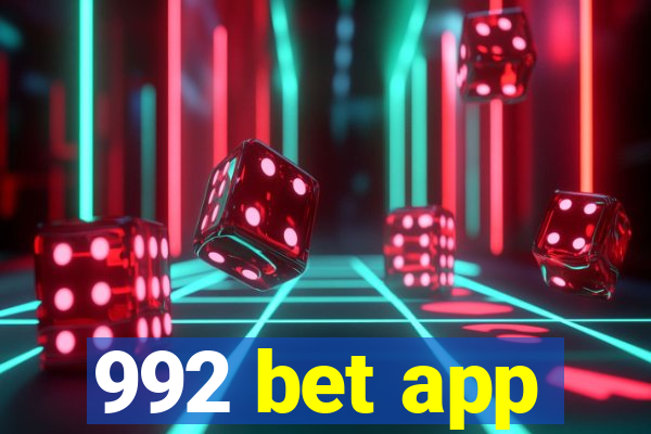 992 bet app