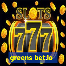 greens bet.io