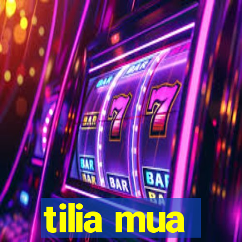 tilia mua