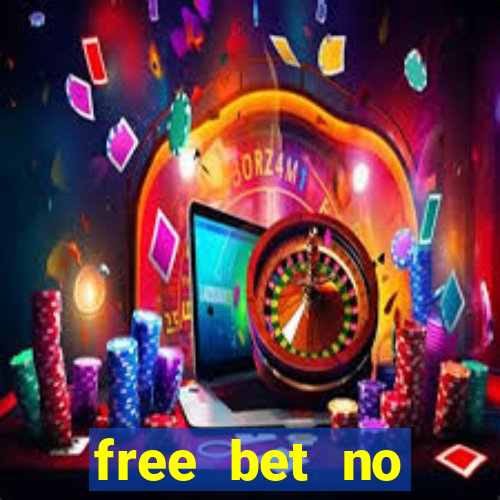 free bet no deposit bingo