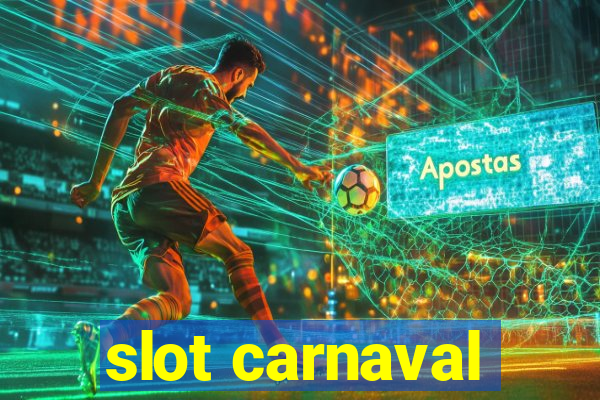 slot carnaval