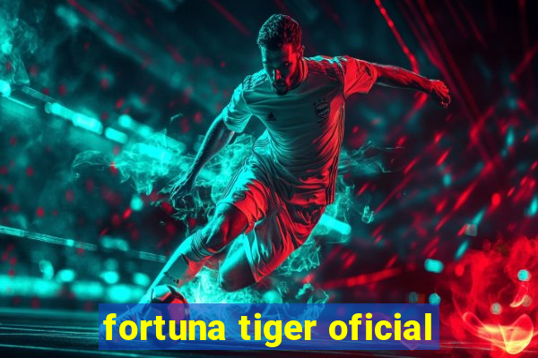 fortuna tiger oficial