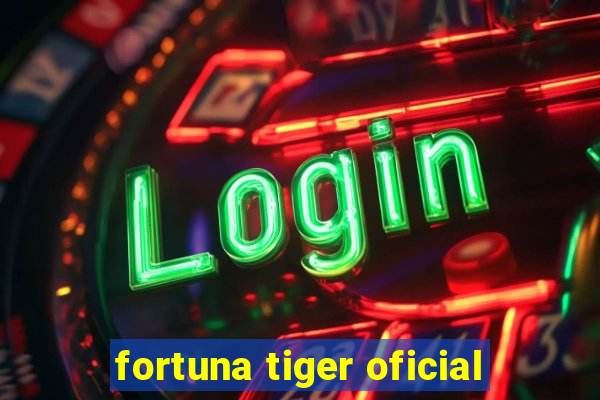 fortuna tiger oficial