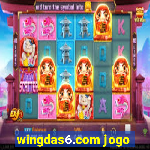 wingdas6.com jogo