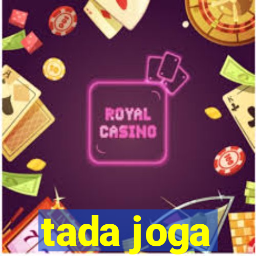 tada joga