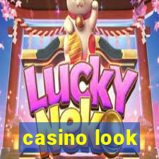 casino look