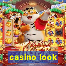 casino look