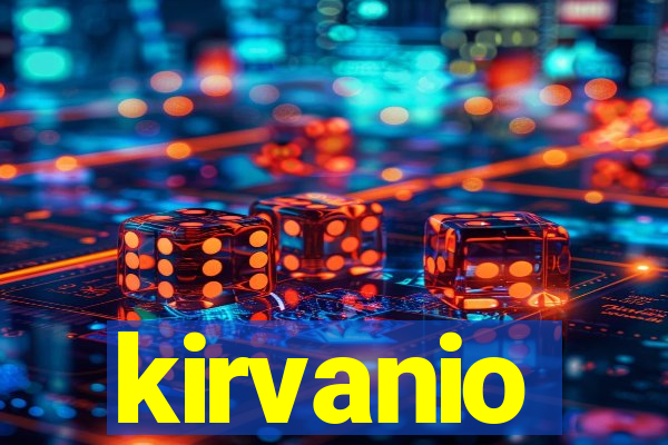 kirvanio