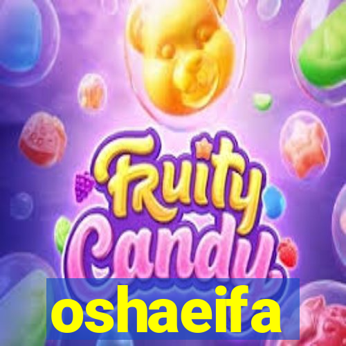 oshaeifa