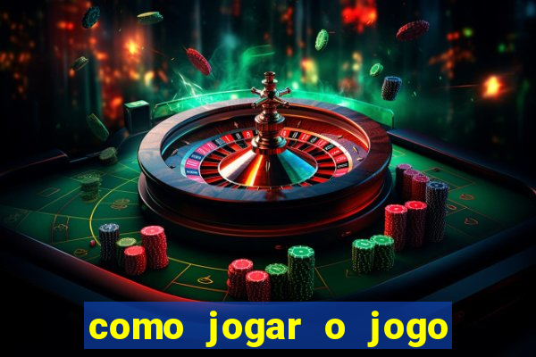 como jogar o jogo roleta cassino