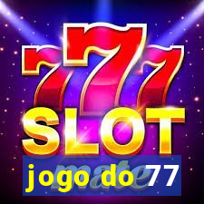 jogo do 77