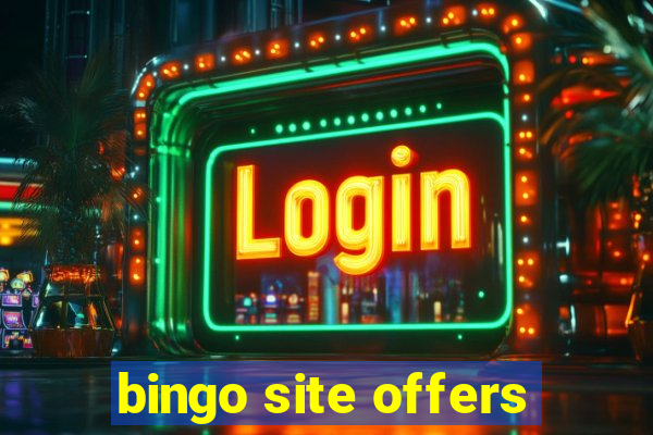 bingo site offers