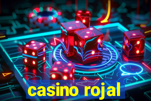 casino rojal