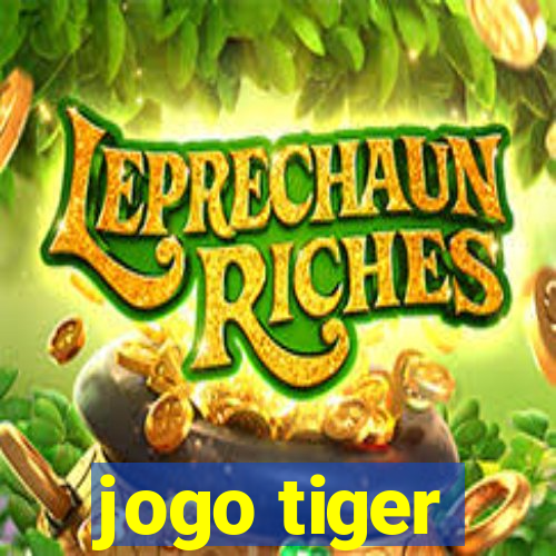 jogo tiger