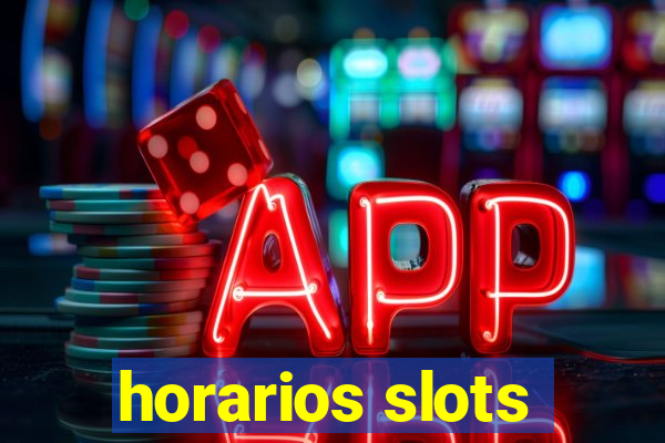 horarios slots