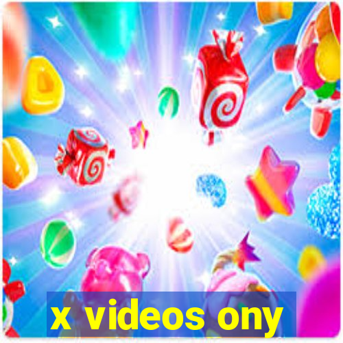 x videos ony