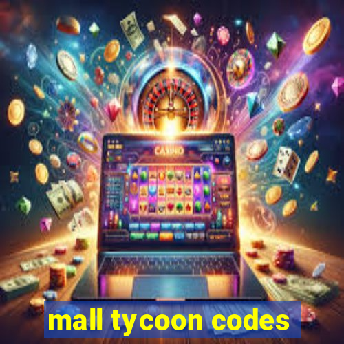 mall tycoon codes