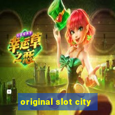 original slot city