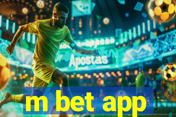 m bet app