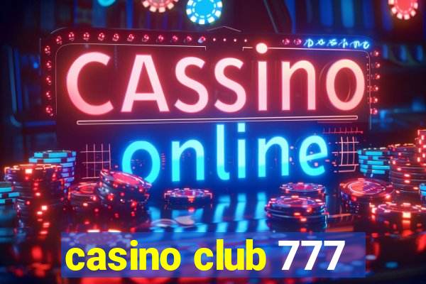 casino club 777