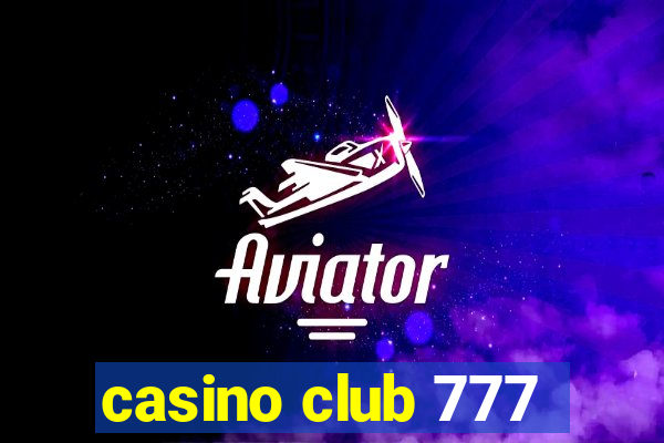 casino club 777