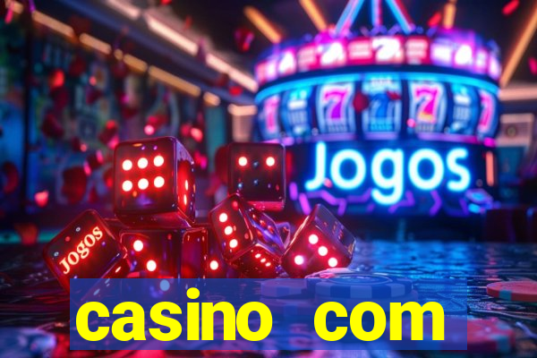 casino com dep贸sito de $10