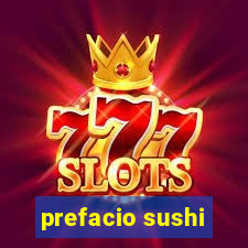 prefacio sushi