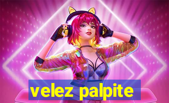 velez palpite