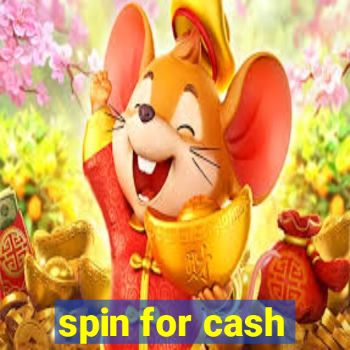 spin for cash