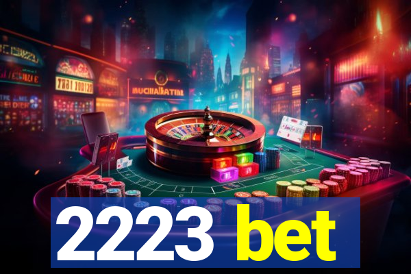 2223 bet