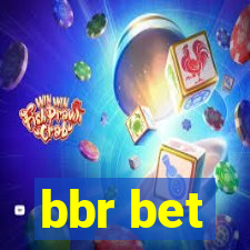 bbr bet