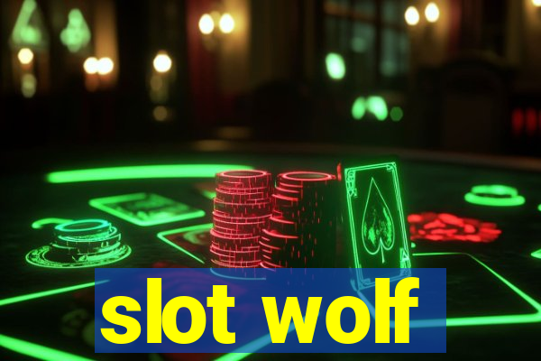 slot wolf