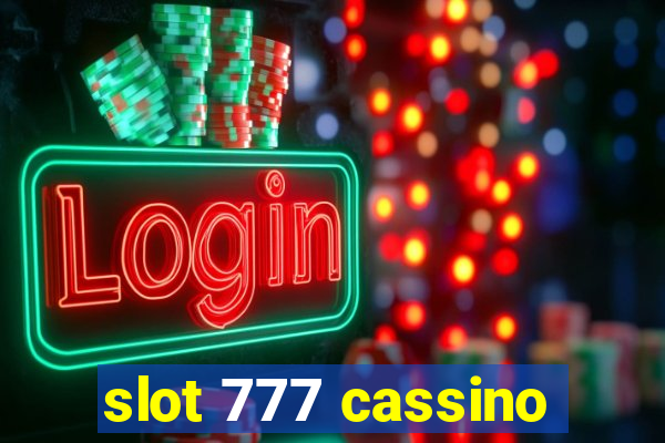 slot 777 cassino