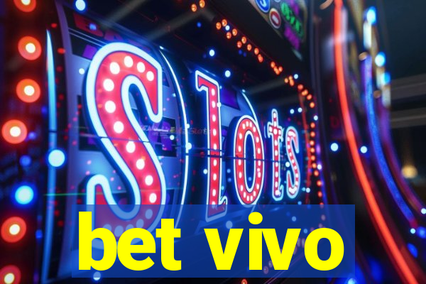 bet vivo