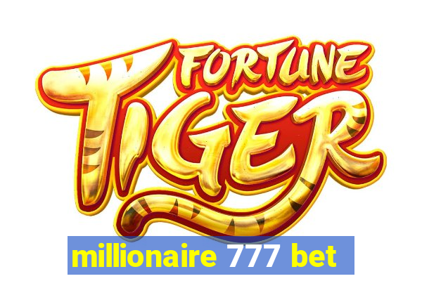 millionaire 777 bet