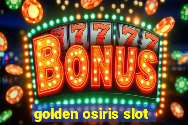 golden osiris slot