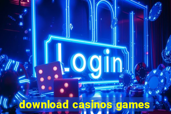 download casinos games